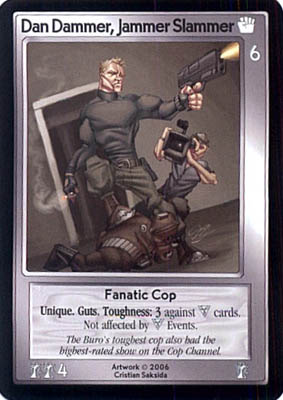 Dan Dammer, Jammer Slammer Dan Dammer, Jammer Slammer