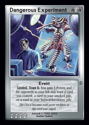 Dangerous Experiment Dangerous Experiment