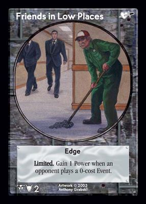 Friends in Low Places