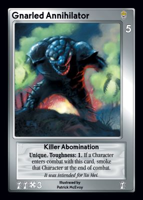 Gnarled Annihilator Gnarled Annihilator