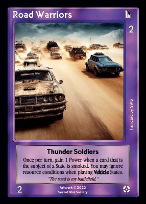 Road Warriors Road Warriors