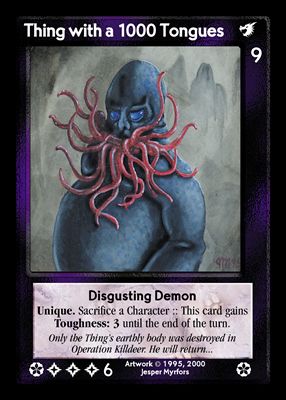 Thing with a 1000 Tongues Thing with a 1000 Tongues