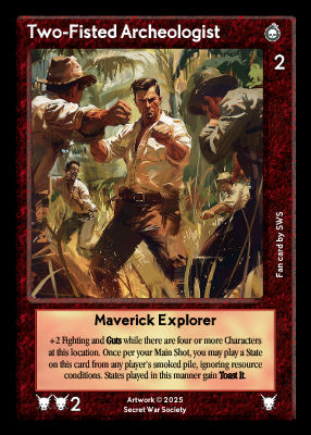 Two-Fisted Archeologist Two-Fisted Archeologist