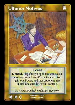 Ulterior Motives Ulterior Motives