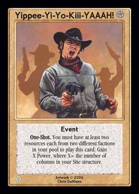 Yippee-Yi-Yo-Kiii-YAAAH! Yippee-Yi-Yo-Kiii-YAAAH!